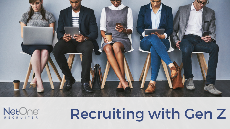 NetOne Recruiter – Recruiting with Gen Z