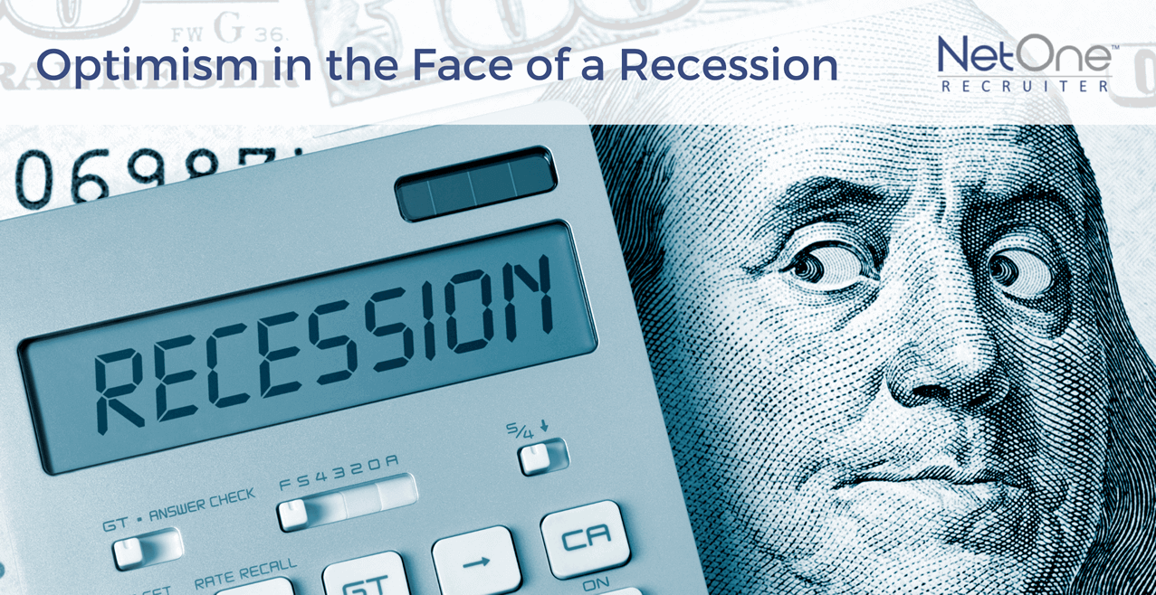 NetOne Recruiter – Optimism in the Face of a Recession